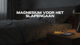 Magnesium voor het slapengaan